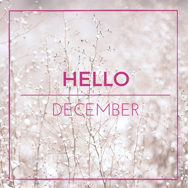 Hello December