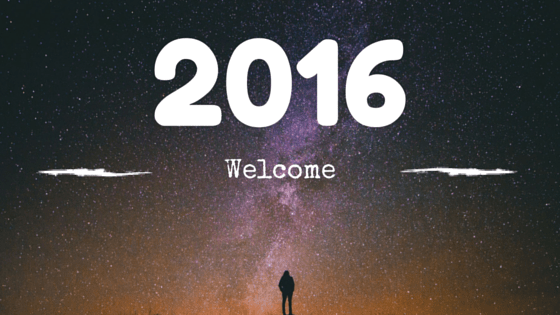 Welcome 2016